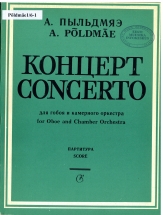 Alo Põldmäe. Concerto for Oboe and Chamber Orchestra