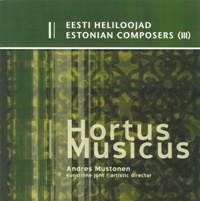 Estonian composers (III). Hortus Musicus