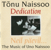Tõnu Naissoo. Dedication