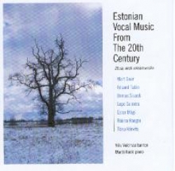 Estonian Vocal Music From The 20th Century