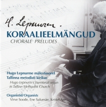 Hugo Lepnurm. Chorale Preludes