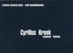 Helilooja Cyrillus Kreek