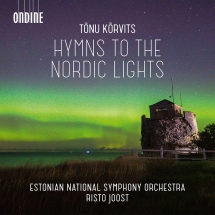 Tõnu Kõrvits. Hymns to the Nordic Lights