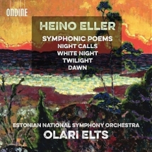 Heino Eller. Estonian National Symphony Orchestra. Olari Elts
