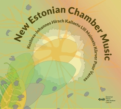 CD New Estonian Chamber Music 2021