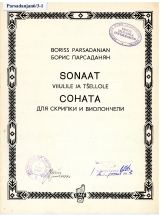 Boriss Parsadanjan. Sonata for Violin and Cello