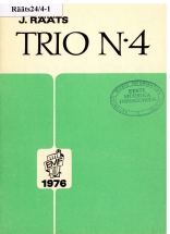 Jaan Rääts. Trio nr. 4